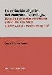 EXTINCION OBJETIVA DEL CONTRATO DE TRABAJO, LA | 9788481514254 | ARCE GOMEZ, JUAN CARLOS