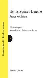HERMENEUTICA Y DERECHO | 9788498361841 | KAUFFMANN, ARTHUR
