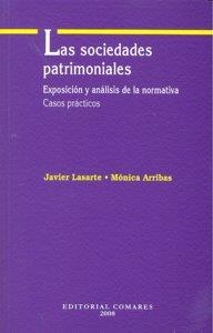 SOCIEDADES PATRIMONIALES, LAS | 9788498363777 | LASARTE, JAVIER / ARRIBAS, MONICA