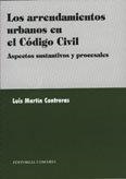 ARRENDAMIENTOS URBANOS EN EL CODIGO CIVIL., LOS | 9788484445050 | CONTRERAS, LUIS MARTIN