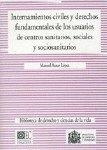 INTERNAMIENTOS CIVILES Y DERECHOS FUNDAMENTALES DE LOS USUARIOS DE CENTROS SANITARIOS, SOCIALES Y SOCIOSANITARIOS | 9788484441014 | AZNAR LOPEZ, MANUEL