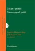 MUJER Y EMPLEO (UNA ESTRATEGIA PARA LA IGUALDAD) | 9788484448730 | MARTINEZ GALLEGO,E. M. / REGUERO CELADA, J.