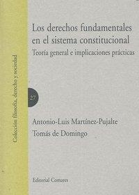 DERECHOS FUNDAMENTALES EN EL SISTEMA CONSTITUCIONAL, LOS | 9788498368406 | MARTINEZ-PUJALTE, A. L. / DE DOMINGO, T.