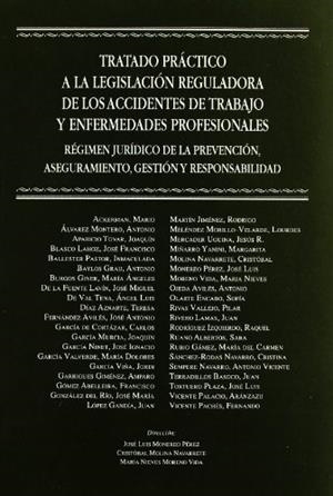 TRATADO PRACTICO A LA LEGISLACION REGULADORA DE LOS ACCIDENTES DE TRABAJO Y ENFERMEDADES PROFESIONALES | 9788484445296 | MONEREO