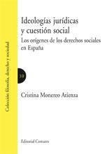 IDEOLOGIAS JURIDICAS Y CUESTION SOCIAL | 9788498362138 | MONEREO ATIENZA, CRISTINA
