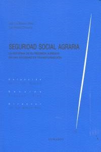 SEGURIDAD SOCIAL AGRARIA | 9788490450703 | MONEREO PEREZ, J. L. / ROMERO CORONADO, J.