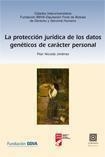 PROTECCION JURIDICA DE LOS DATOS GENETICOS DE CARACTER PERSONAL, LA | 9788498361681 | NICOLAS JIMENEZ, PILAR