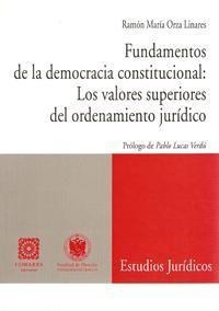 FUNDAMENTOS DE LA DEMOCRACIA CONSTITUCIONAL | 9788484446705 | ORZA LINARES, RAMON MARIA