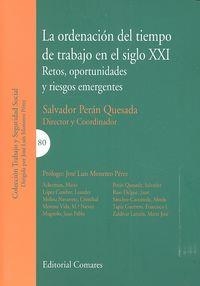 ORDENACION DEL TIEMPO DE TRABAJO EN EL SIGLO XXI, LA | 9788490452080 | PERAN QUESADA, SALVADOR
