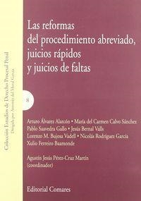 REFORMAS DEL PROCEDIMIENTO ABREVIADO, JUICIOS RAPIDOS, LAS | 9788484446736 | PEREZ-CRUZ MARTIN, AGUSTIN JESUS