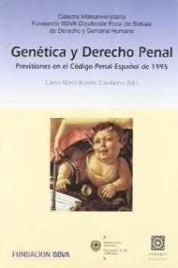 GENETICA Y DERECHO PENAL | 9788484443421 | ROMEO CASABONA, CARLOS MARIA