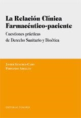RELACION CLINICA FARMACEUTICO-PACIENTE, LA | 9788498362459 | SANCHEZ-CARO, J. / ABELLAN, FERNANDO