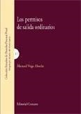 PERMISOS DE SALIDA ORDINARIOS, LOS | 9788484441601 | VEGA ALOCEN, MANUEL