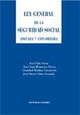 LEY GENERAL DE LA SEGURIDAD SOCIAL, ANOTADA Y CONCORDADA | 9788498360066 | VIDA SORIA / MONEREO / NAVARRETE / VIÑAS