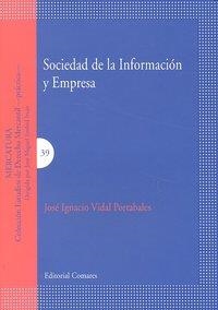 SOCIEDAD DE LA INFORMACION Y EMPRESA | 9788498367720 | VIDAL PORTABALES, JOSE IGNACIO
