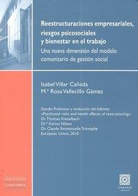 REESTRUCTURACIONES EMPRESARIALES, RIESGOS PSICOSOCIALES Y BIENESTAR EN EL TRABAJO | 9788498368437 | VILLAR CAÑADA, I. / VALLECILLO GAMEZ, M.
