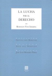 LUCHA POR EL DERECHO, LA | 9788498364354 | VON IHERING, RODOLFO