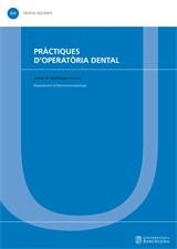 PRÀCTIQUES D'OPERATÒRIA DENTAL (2A EDICIÓ) | 9788491688419 | BERÁSTEGUI JIMENO, ESTHER M.