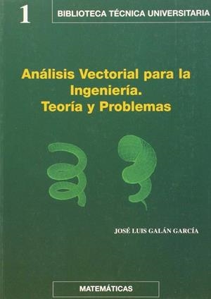 ANÁLISIS VECTORIAL PARA LA INGENIERÍA  (1998) | 9788493000219 | GALAN
