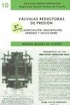 VALVULAS REDUCTORAS DE PRESIÓN- 2ª EDICIÓN | 9788496486423 | MATEOS DE VICENTE