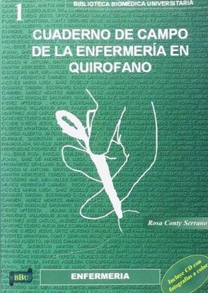 CUADERNO DE CAMPO DE LA ENFERMERÍA EN QUIRÓFANO | 9788495279712 | CONTY