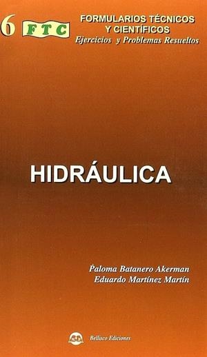 FORMULARIO DE HIDRÁULICA | 9788496486096 | BATANERO
