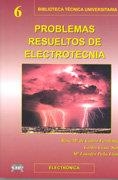 PROBLEMAS RESUELTOS DE ELECTROTECNIA | 9788496486164 | DE CASTRO