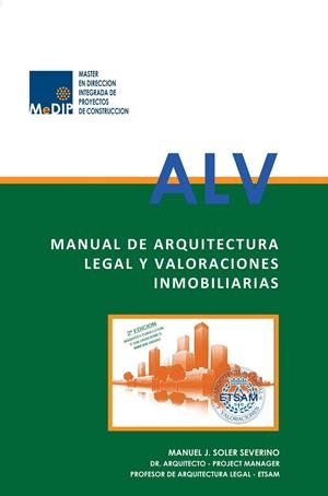 MANUAL DE ARQUITECTURA LEGAL Y VALORACIONES INMOBILIARIAS | 9788412017670 | SOLER SEVERINO, MANUEL J.