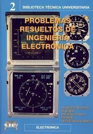 PROBLEMAS RESUELTOS INGENIERÍA  ELECTTRÓNICA | 9788493000271 | GONZALEZ BERNALDO
