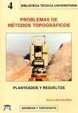 PROBLEMAS DE MÉTODOS TOPOGRÁFICOS | 9788495279361 | SANCHEZ