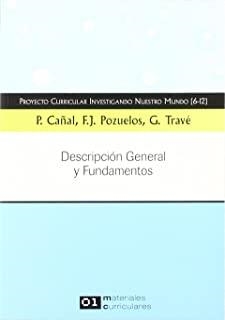 DESCRIPCION GENERAL Y FUNDAMENTOS | 9788487118111 | CAÑAL, P. / POZUELOS, F. J. / TRAVE, G.