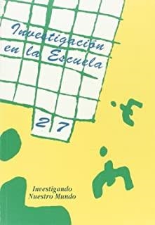 INVESTIGANDO NUESTRO MUNDO | 9788487118227