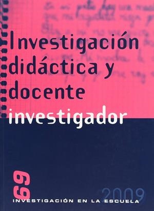 INVESTIGACIÓN DIDÁCTICA Y DOCENTE INVESTIGADOR | 9788496723191