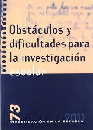 OBSTÁCULOS Y DIFICULTADES PARA LA INVESTIGACIÓN ESCOLAR | 9788496723252