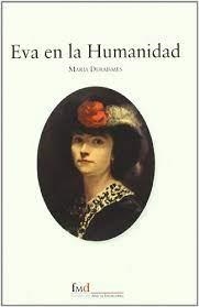 EVA EN LA HUMANIDAD | 9788493550875 | DERAISMES, MARIA