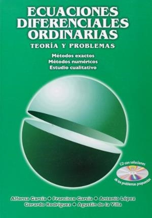 ECUACIONES DIFERENCIALES ORDINARIAS. TEORÍA Y PROBLEMAS | 9788492184774 | GARCIAS, ALFONSA