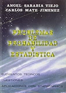 PROBLEMAS DE PROBABILIDAD Y ESTADÍSTICA | 9788460456193 | SARABIA VIEJO, ANGEL