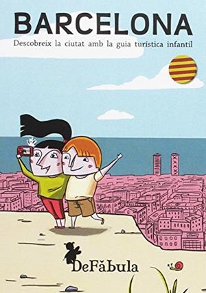 BARCELONA. DESCOBREIX LA CIUTAT AMB LA GUIA TURÍSTICA INFANTIL | 9788494154218 | BASCUÑANA SALLENT, MÒNICA