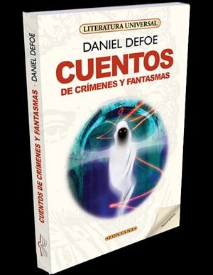 CUENTOS DE CRIMENES Y FANTASMAS | 9788415171386 | DEFOE, DANIEL