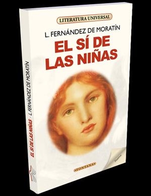 SÍ DE LAS NIÑAS, EL | 9788415171102 | FERNÁNDEZ DE MORATÍN, LEANDRO