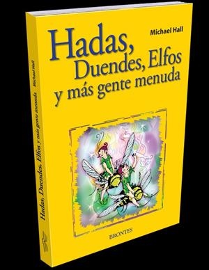 HADAS, DUENDES, ELFOS Y MAS GENTE MENUDA | 9788496975637 | HALL, M.
