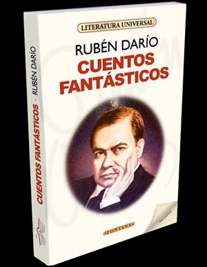 CUENTOS FANTASTICOS (RUBÉN DARÍO) | 9788415999980 | DARÍO, RUBÉN