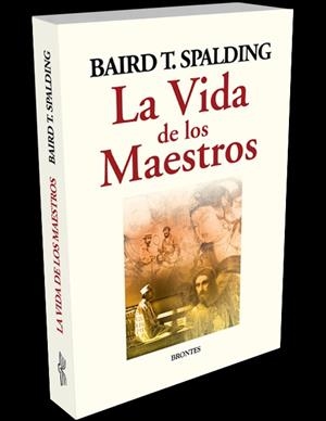 VIDA DE LOS MAESTROS, LA | 9788496975231 | SPALDING, BAIRD T.