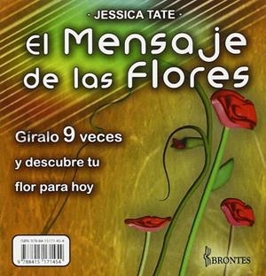 MENSAJE DE LAS FLORES, EL | 9788415171454 | TATE, JESSICA