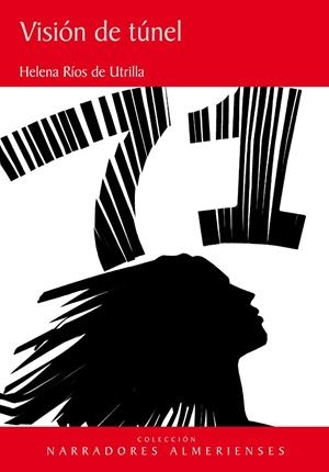 VISION DE TUNEL | 9788415387671 | RÍOS DE UTRILLA, HELENA