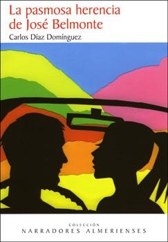 PASMOSA HERENCIA DE JOSÉ BELMONTE, LA | 9788496651814 | DIAZ DOMINGUEZ, CARLOS