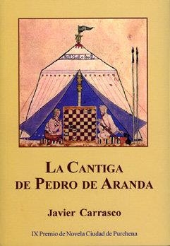 CÁNTIGA DE PEDRO ARANDA, LA | 9788496651241 | CARRASCO ROSADO, FRANCISCO JAVIER