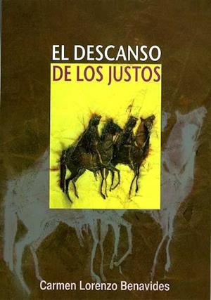 DESCANSO DE LOS JUSTOS, EL | 9788496651555 | LORENZO BENAVIDES, CARMEN