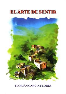 ARTE DE SENTIR, EL | 9788489606982 | GARCIA FLORES, FLORIAN