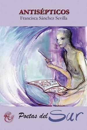 ANTISEPTICOS | 9788415387701 | SÁNCHEZ SEVILLA, FRANCISCA
